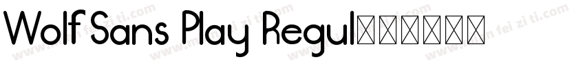 Wolf Sans Play Regul字体转换